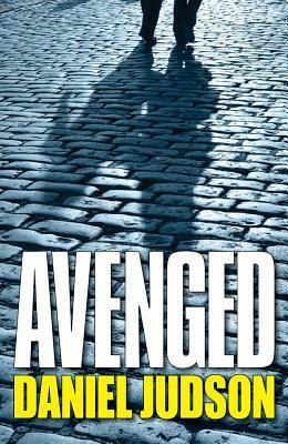 Avenged by Daniel Judson