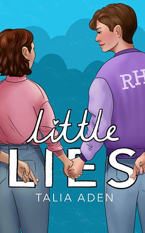 Little Lies by Talia Aden