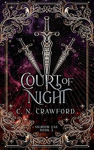 Court of Night by C.N. Crawford