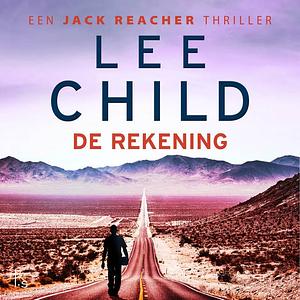 De Rekening by Lee Child