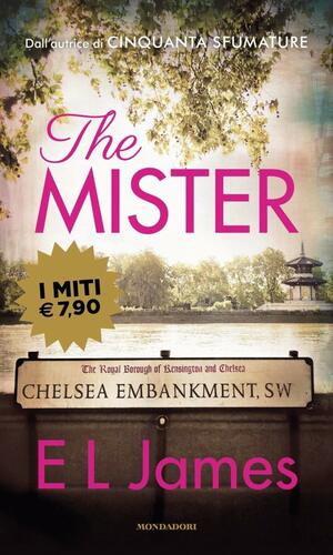 The Mister by E.L. James