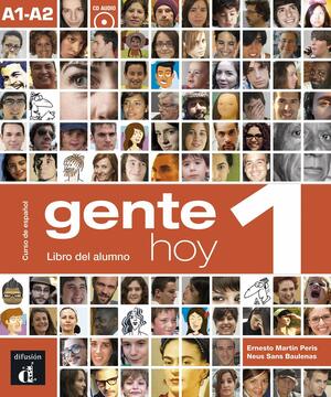 Gente Hoy 1: Libro Del Alumno + CD 1 by Neus Sans Baulenas, Ernesto Martín Peris