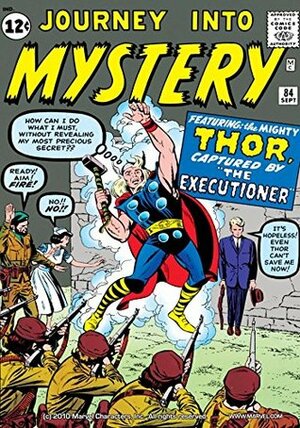 Journey Into Mystery #84 by Dick Ayers, Larry Lieber, Carlos Eduardo Calvo Pinzón, Stan Lee, Jack Kirby