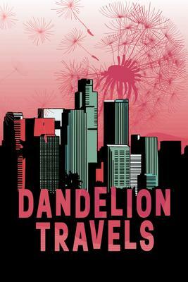 Dandelion Travels by ANGEL. BARBER