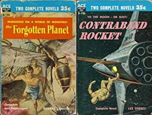 The Forgotten Planet / Contraband Rocket by Murray Leinster, Lee Correy, G. Harry Stine