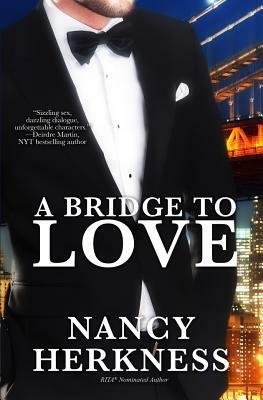 A Bridge to Love by Nancy Herkness