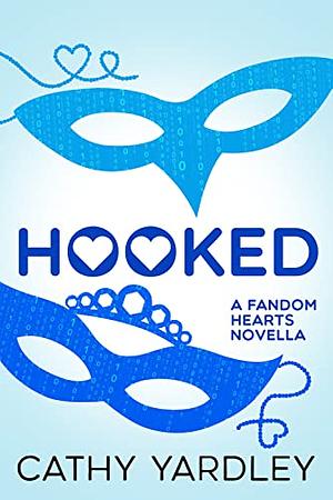 Hooked by Cathy Yardley