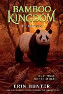 Bamboo Kingdom #4: The Dark Sun by Erin Hunter