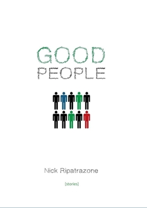 Good People by Nick Ripatrazone