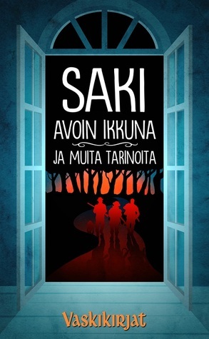 Avoin ikkuna ja muita tarinoita by Saki