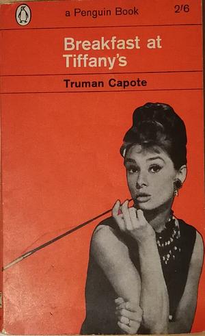 Breakfast at Tiffanys by Truman Capote