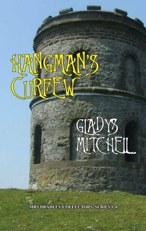 Hangman's Curfew by Gladys Mitchell