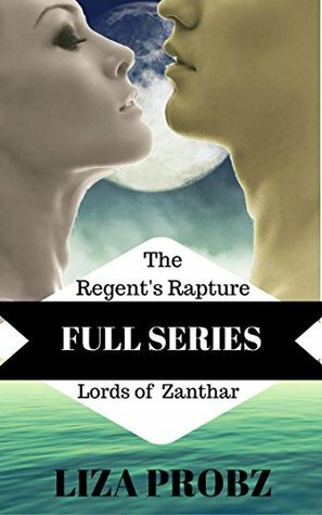 The Regent's Rapture by Liza Probz