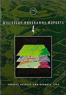 Discovery Programme Reports 4: Project Results and Reports 1994 by George Eogan