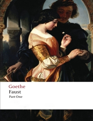 Faust Part I: (Annotated Edition) by Johann Wolfgang von Goethe