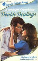 Double Dealings by Kathleen Creighton