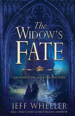 The Widow's Fate by Jeff Wheeler