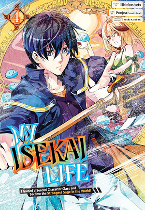 My Isekai Life, Vol. 4 by Ponjea (Friendly Land), Shinkoshoto