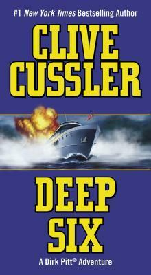 Deep Six by Clive Cussler