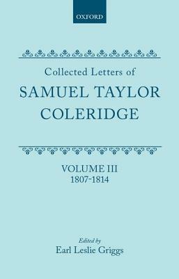 Letters: Volume 3 by Coleridge