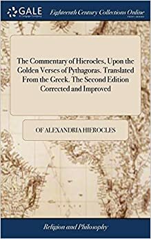 The Golden Verses of Pythagoras by Hierocles of Alexandria