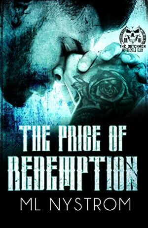 The Price of Redemption by M.L. Nystrom