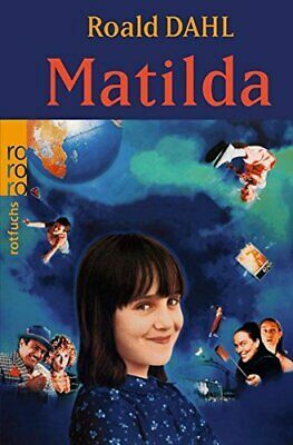 Matilda by Roald Dahl