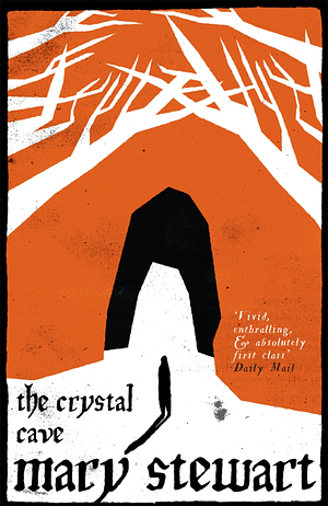 The Crystal Cave by Mary Stewart