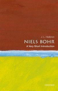 Niels Bohr: A Very Short Introduction by J.L. Heilbron