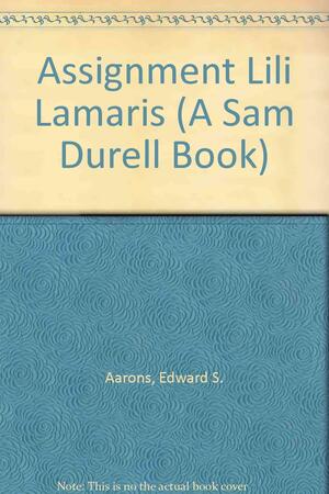 Assignment Lili Lamaris by Edward S. Aarons