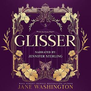 Glisser by Jane Washington