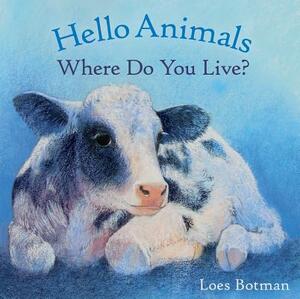 Hello Animals, Where Do You Live? by 