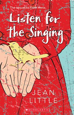 Listen for the Singing by Jean Little