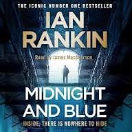 Midnight and Blue: An Inspector Rebus Novel by Ian Rankin