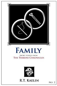 Family by R.T. Kaelin