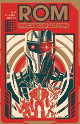 ROM & the Micronauts by Christos Gage