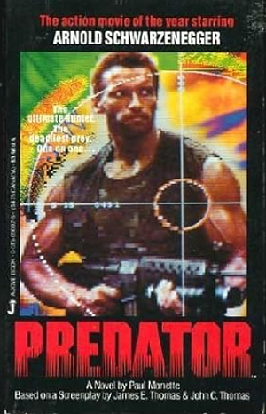 Predator: A Novel by John C. Thomas, James E. Thomas, Paul Monette, Paul Monette