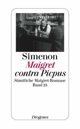 Maigret contra Picpus by Georges Simenon