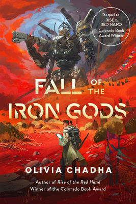Fall of the Iron Gods by Olivia Chadha