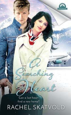 A Searching Heart by Rachel Skatvold