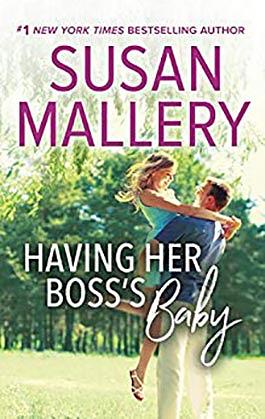 Having Her Boss's Baby by Susan Mallery