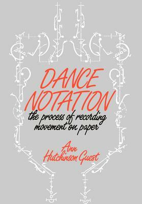 Dance Notation by Ann Hutchinson Guest