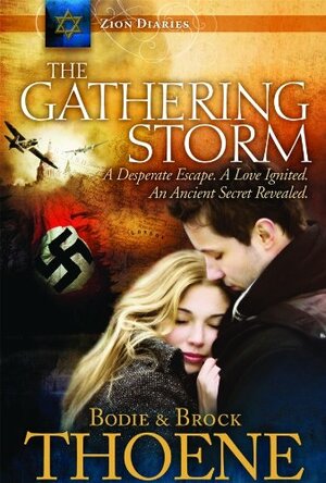 The Gathering Storm by Bodie Thoene