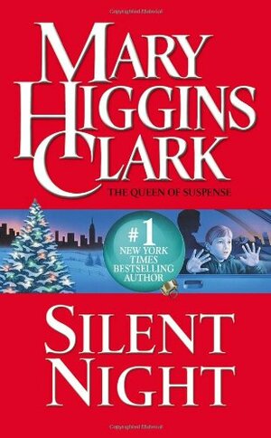 Silent Night by Mary Higgins Clark