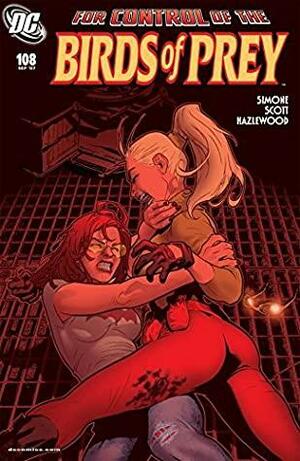 Birds of Prey (1999-2009) #108 by Gail Simone, Stéphane Roux, Doug Hazlewood, Nicola Scott