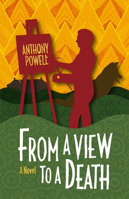 From a View to a Death by Anthony Powell