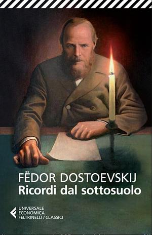 Ricordi dal sottosuolo by Fyodor Dostoevsky, Gianlorenzo Pacini