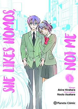 She Likes Homos, Not Me nº 01/03 by Karla Toledo, Akira Hirahara, Naoto Asahara