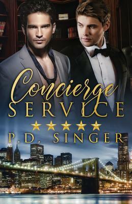 Concierge Service by P.D. Singer
