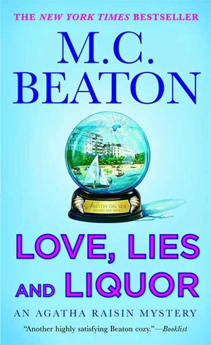 Love, Lies and Liquor by M.C. Beaton